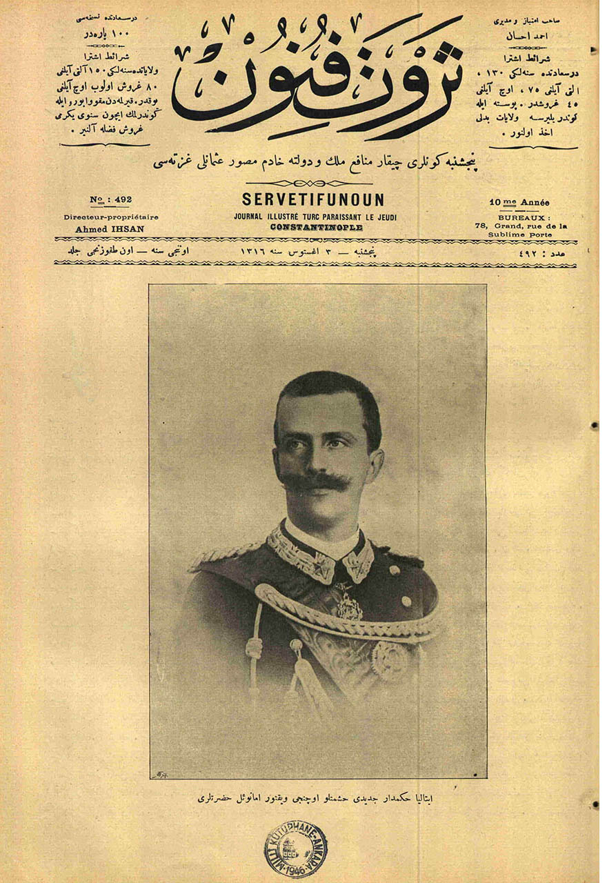 İtalya Hükûmdar-ı Cedidi Haşmetlü Üçüncü Viktor Emanuel [III. Vittorio Emanuele] Hazretleri